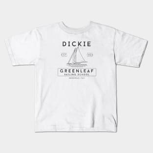 Dickie Greenleaf Sailing School Est. 1955 - modern vintage logo Kids T-Shirt